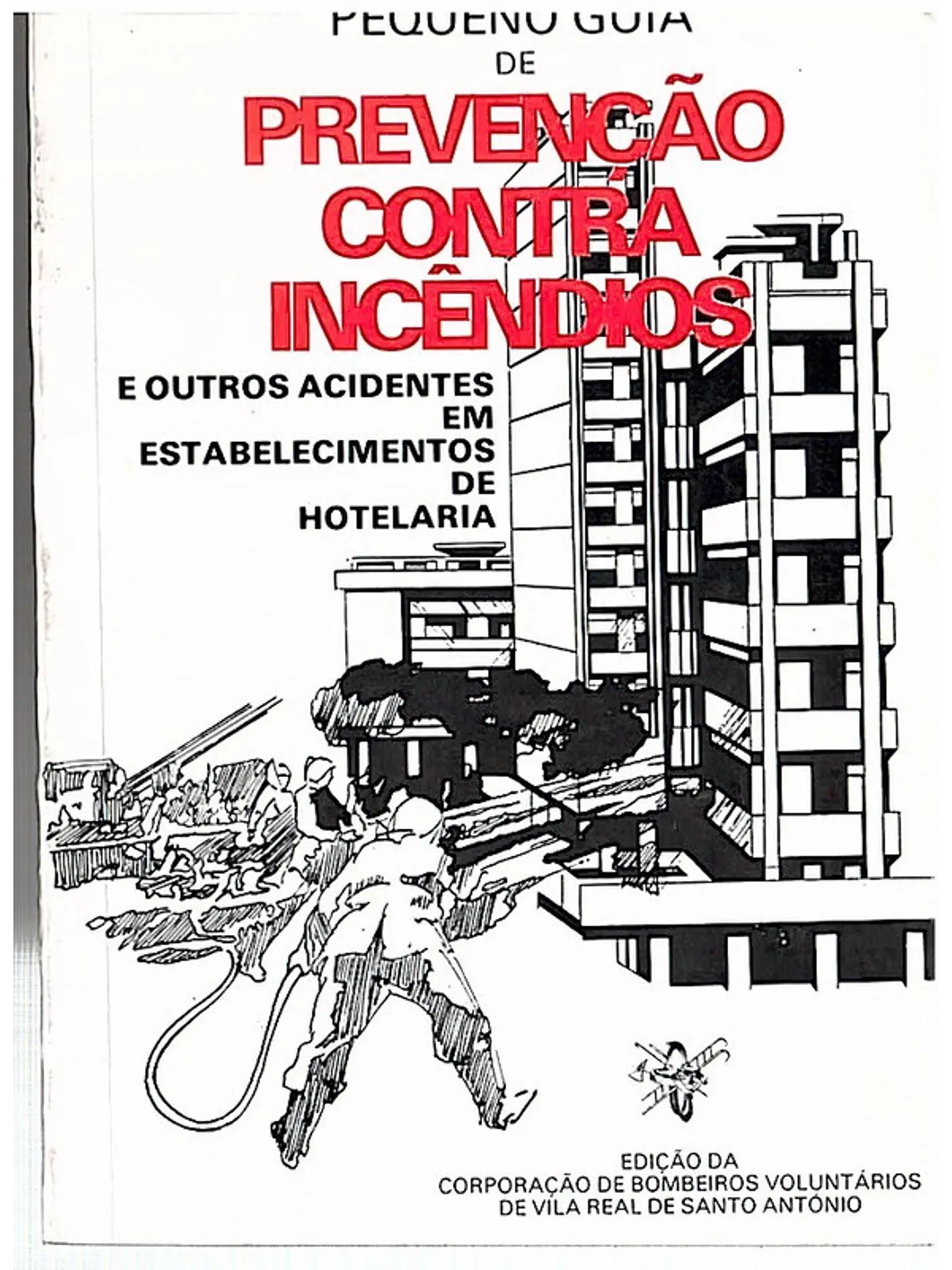 Pequeno guia de prevenção contra incêndios 1