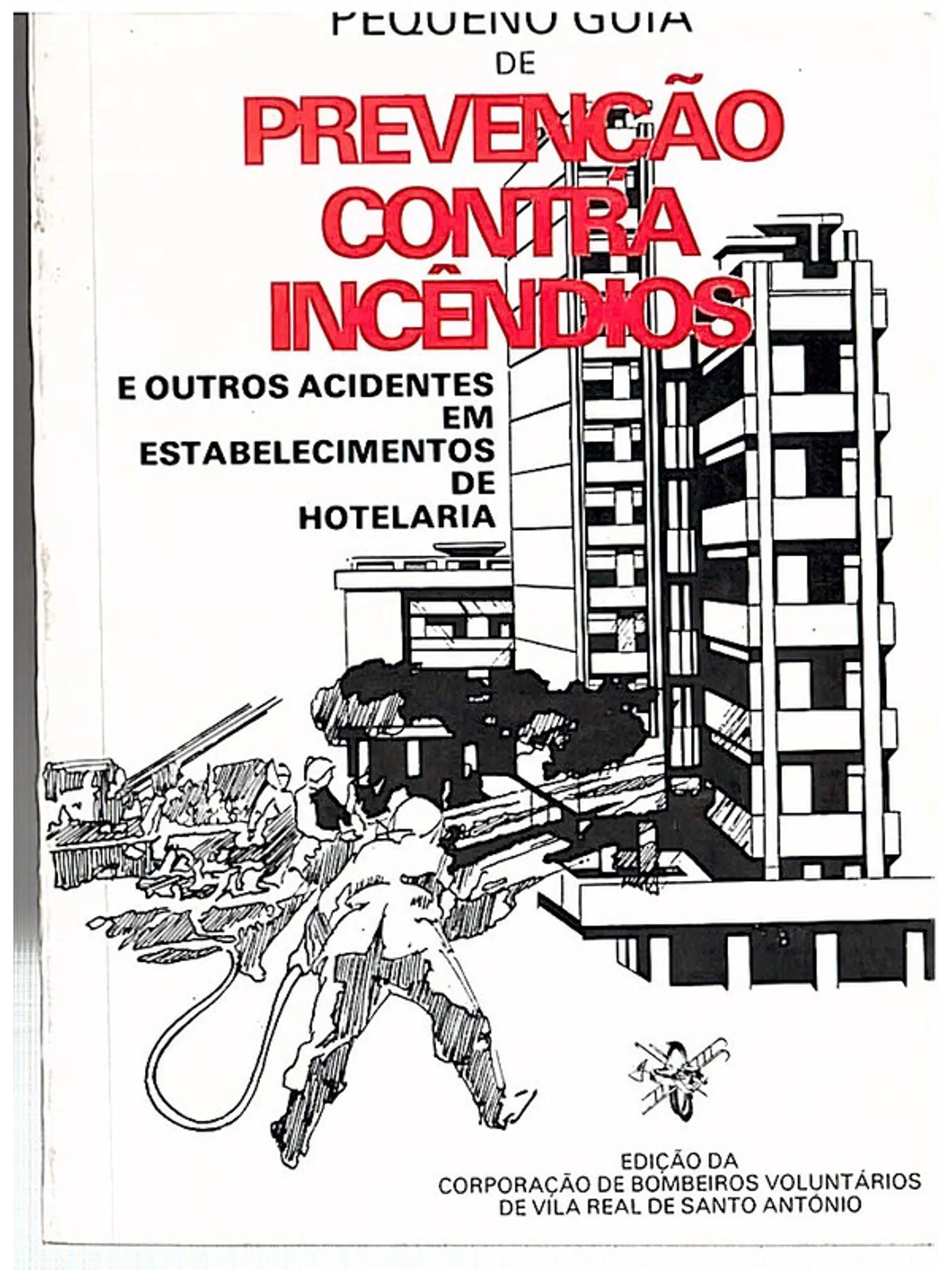 Pequeno guia de prevenção contra incêndios 1