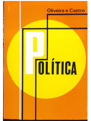 Política - (Entrevistas, Conferências e Discursos) - 1951-1973