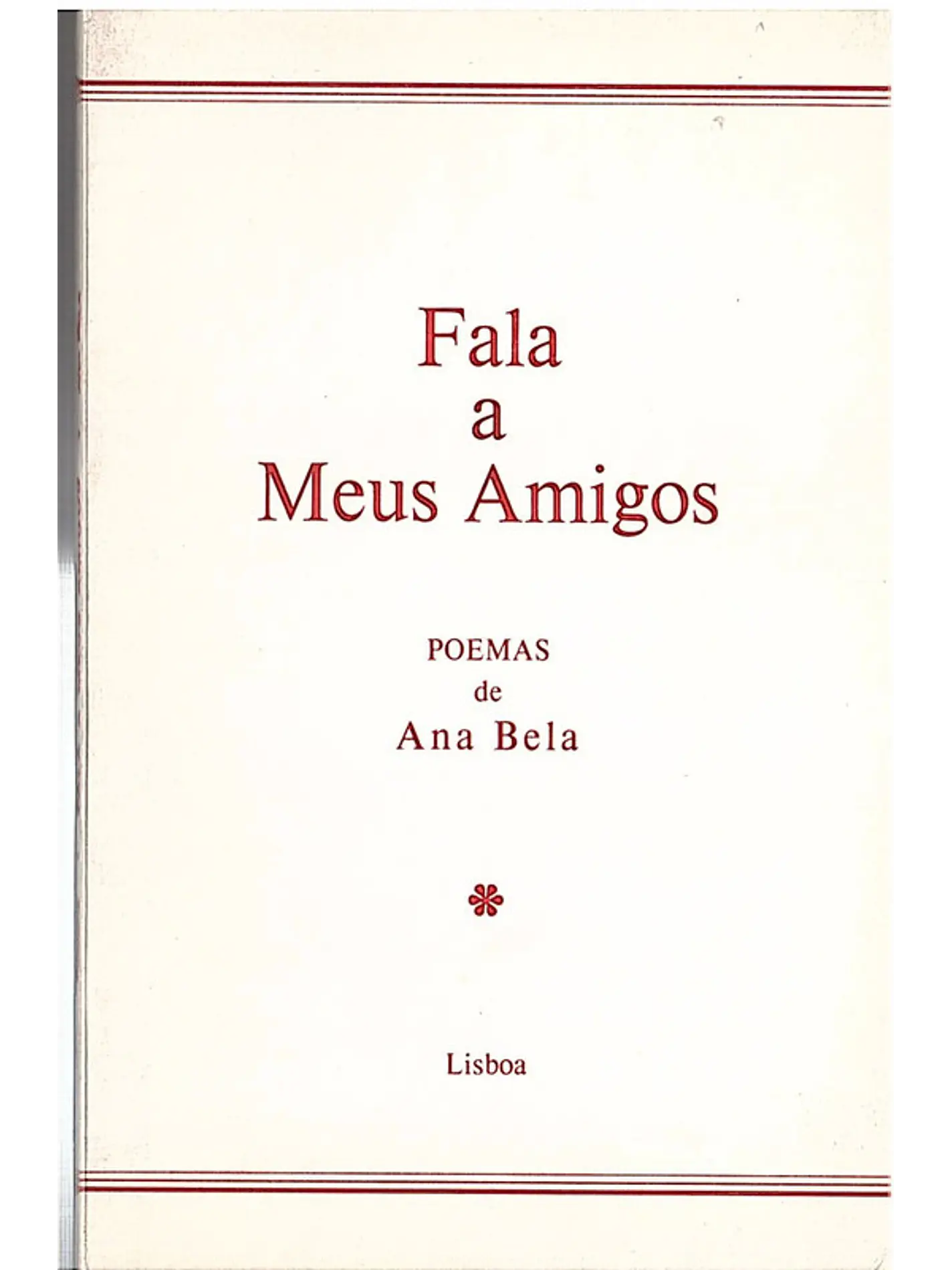 Fala a meus amigos 1