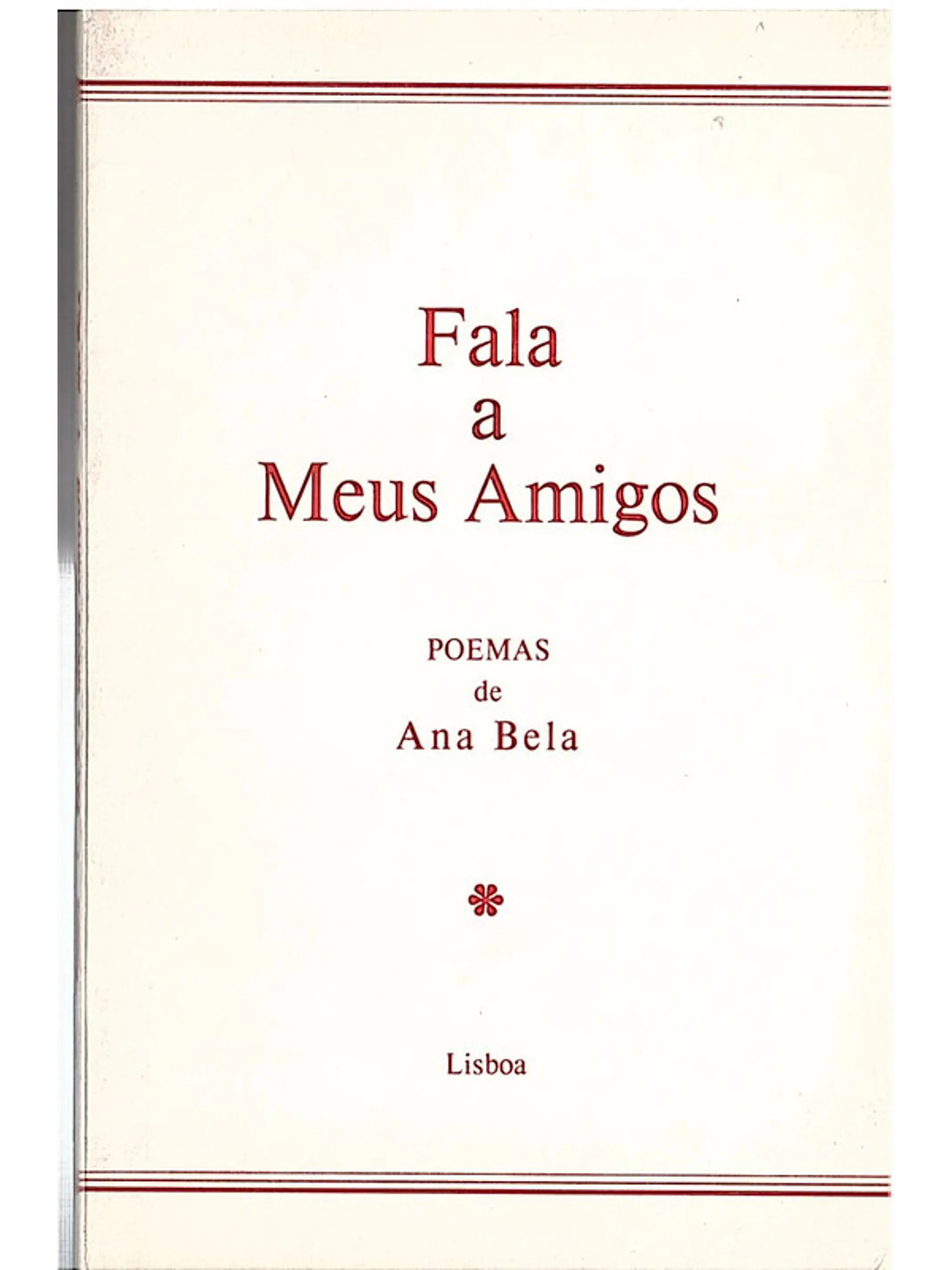 Fala a meus amigos 1