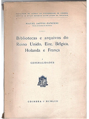 Bibliotecas e arquivos do Reino Unido, Eire, Bélgica, Holanda e França