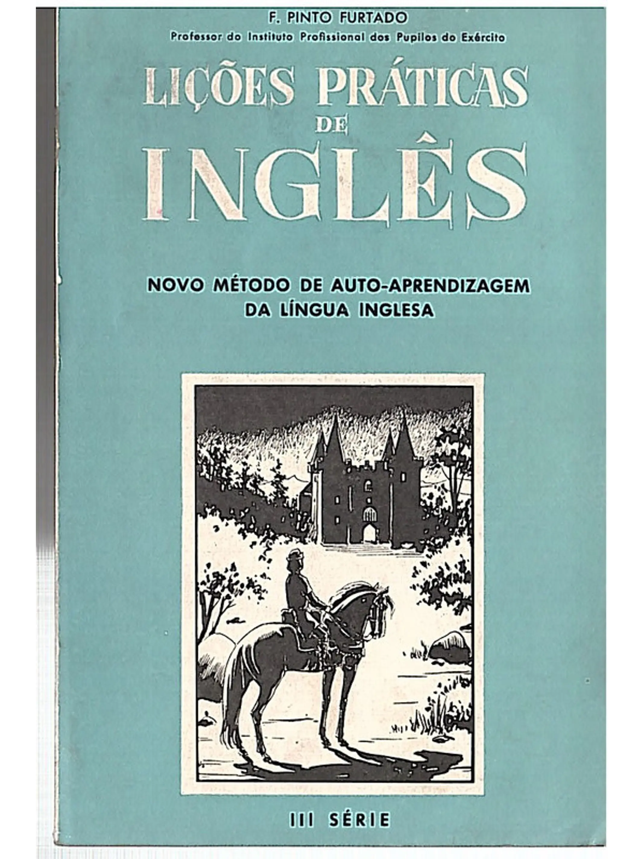 Lições práticas de inglês novo método de auto aprendizagem 3a série 1