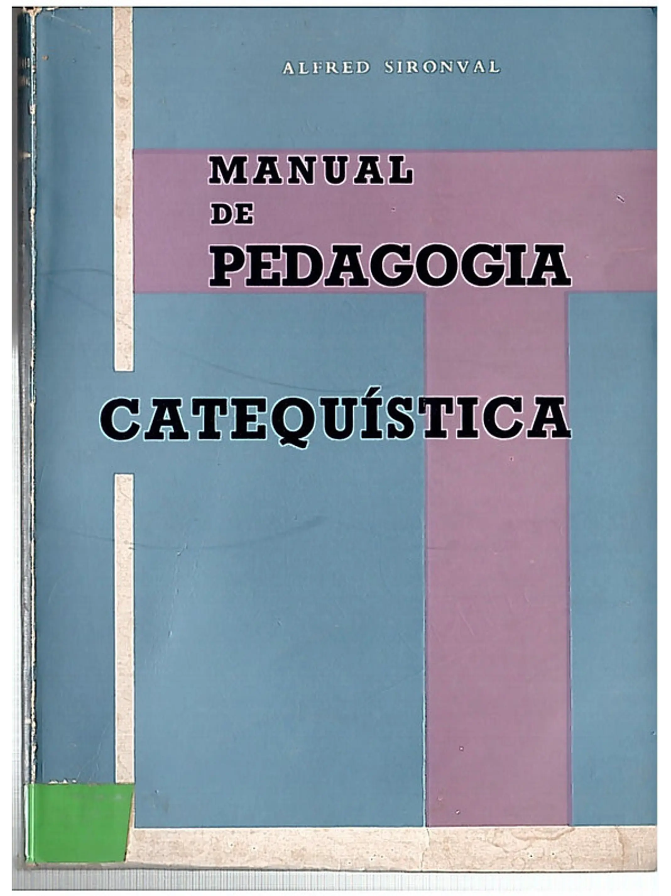 Manual de pedagogia catequistica 1