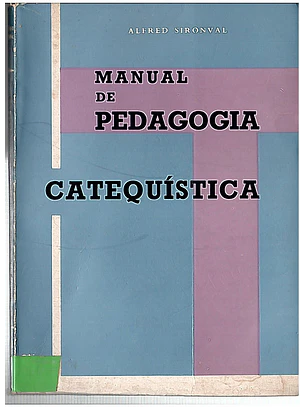 Manual de pedagogia catequistica
