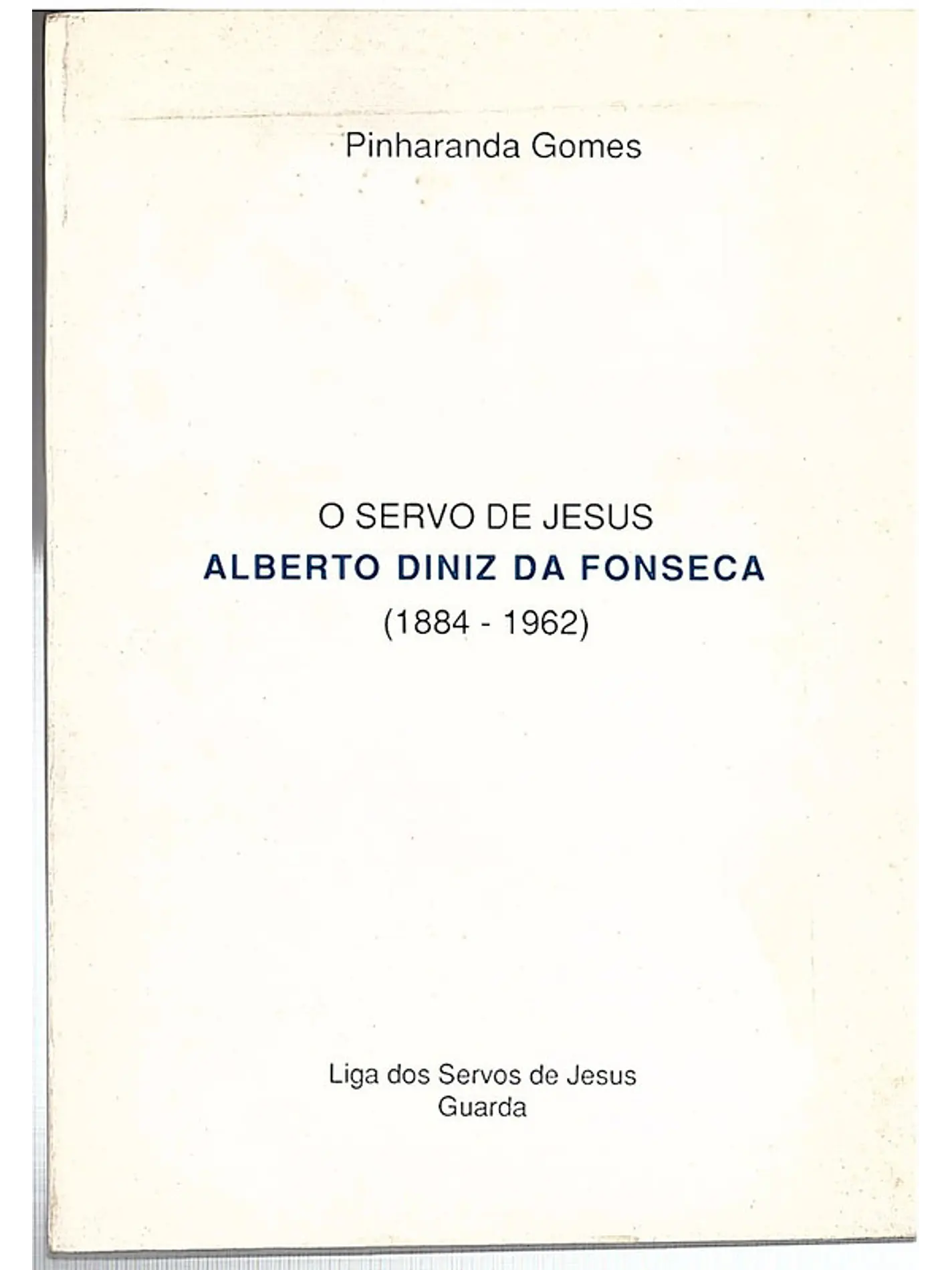 O servo de Jesus Alberto Diniz da Fonseca (1884-1962) 1