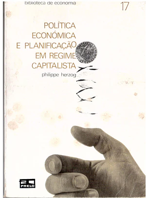 Política económica e a planificação em regime capitalista