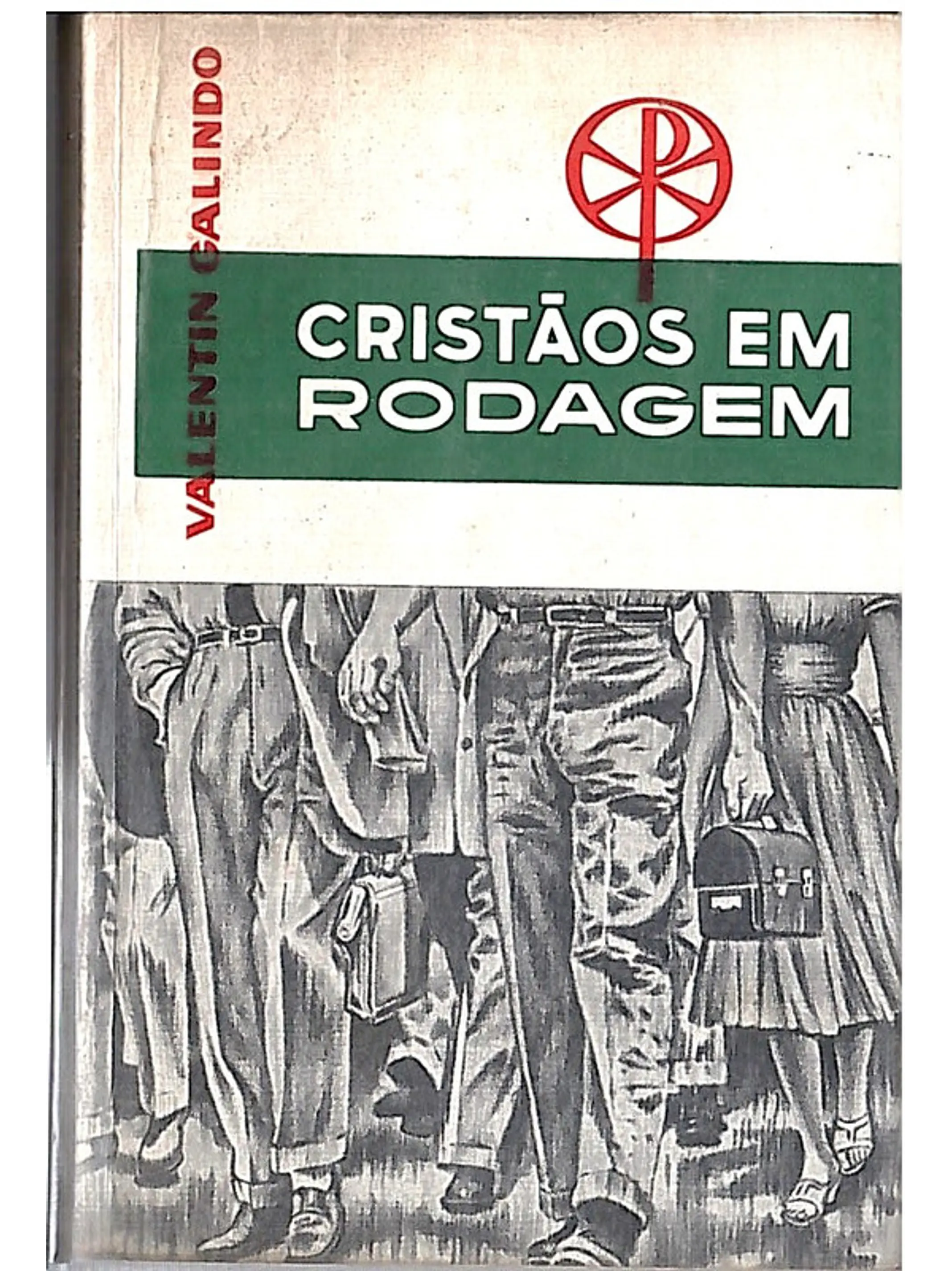 Cristãos em rodagem 1