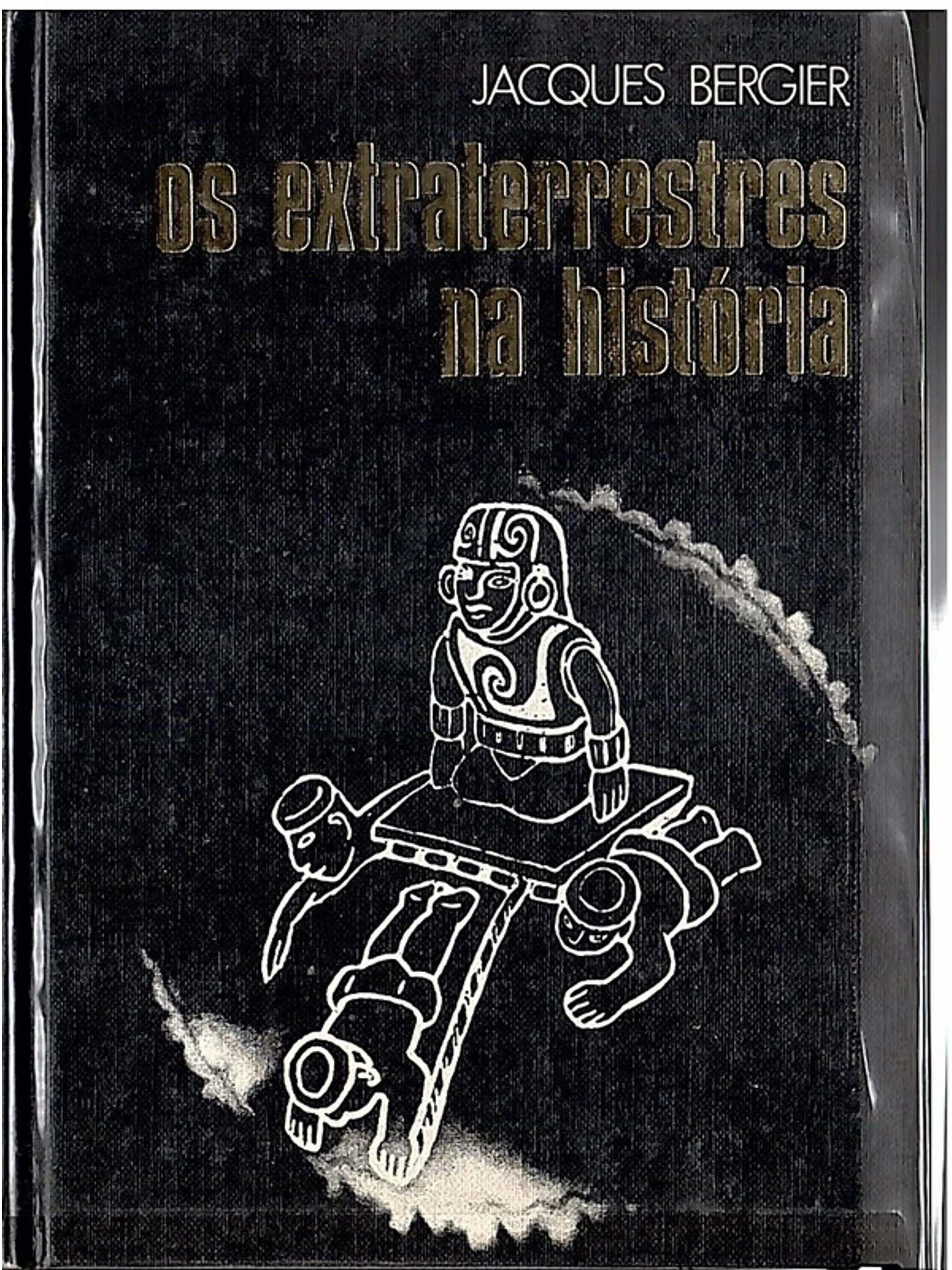 Os extraterrestres na história 1