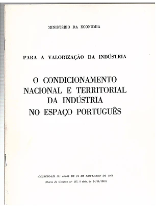 O condicionamento nacional e territorial da indústria no espaço português