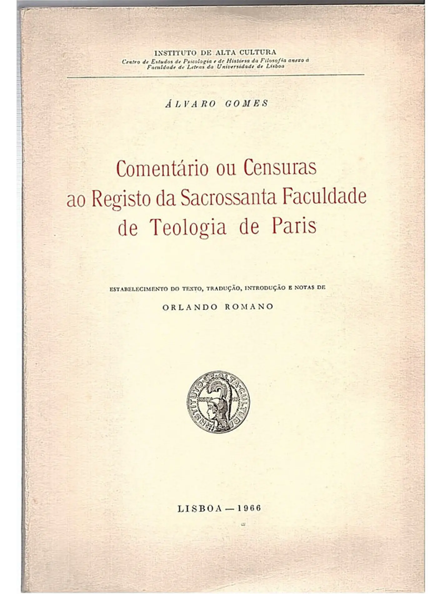 Comentário ou censuras ao registo da sacrossanta faculdade de teologia de paris 1