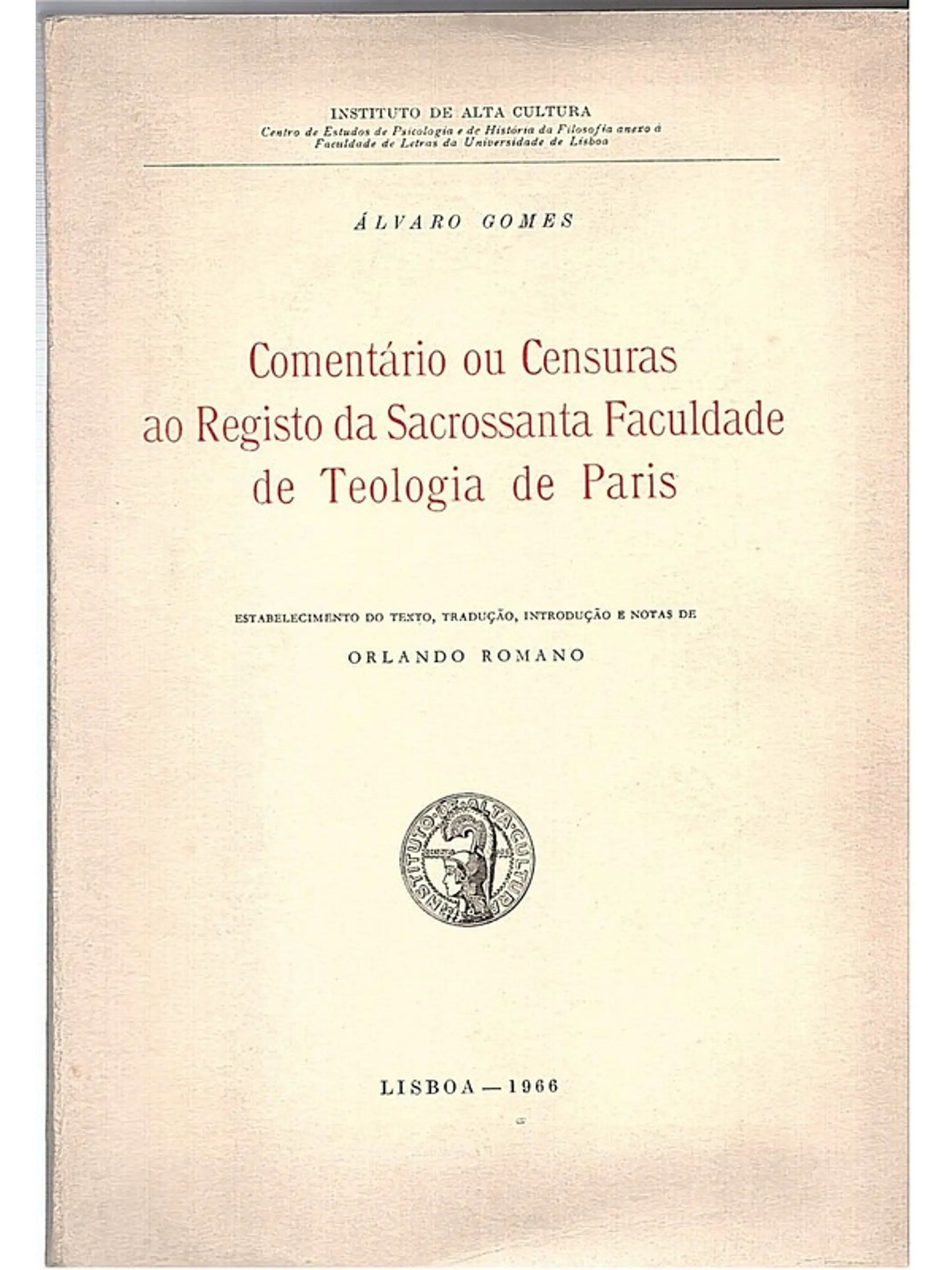 Comentário ou censuras ao registo da sacrossanta faculdade de teologia de paris 1