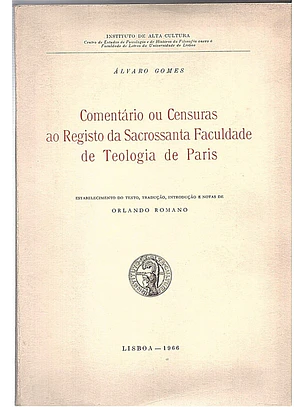 Comentário ou censuras ao registo da sacrossanta faculdade de teologia de paris