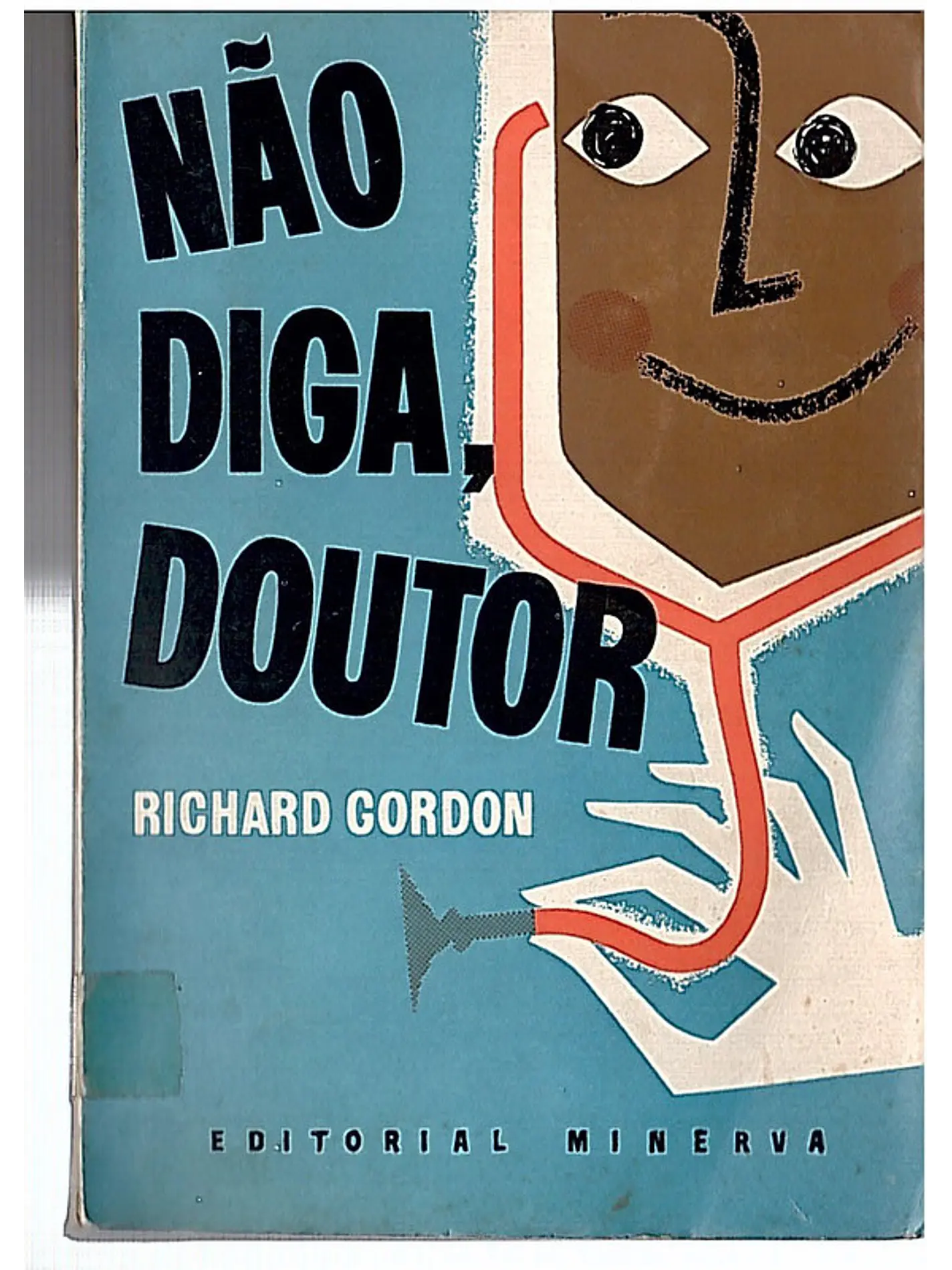 Não diga doutor 1