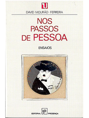 NOS PASSOS DE PESSOA