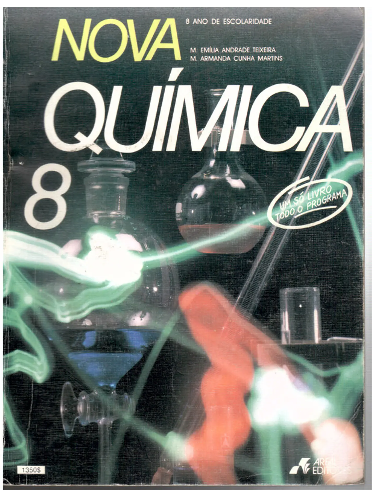 Nova química e Nova física - oitavo ano de escolaridade (Volume duplo) 1