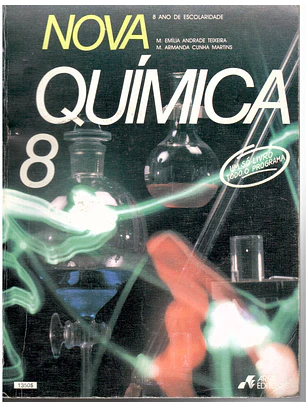 Nova química e Nova física - oitavo ano de escolaridade (Volume duplo)