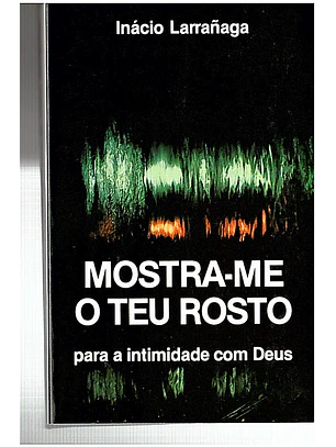 Mostra-me o teu rosto
