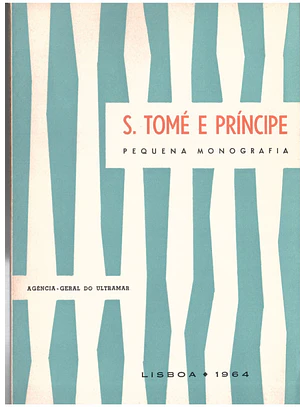 São Tomé e Príncipe pequena monografia