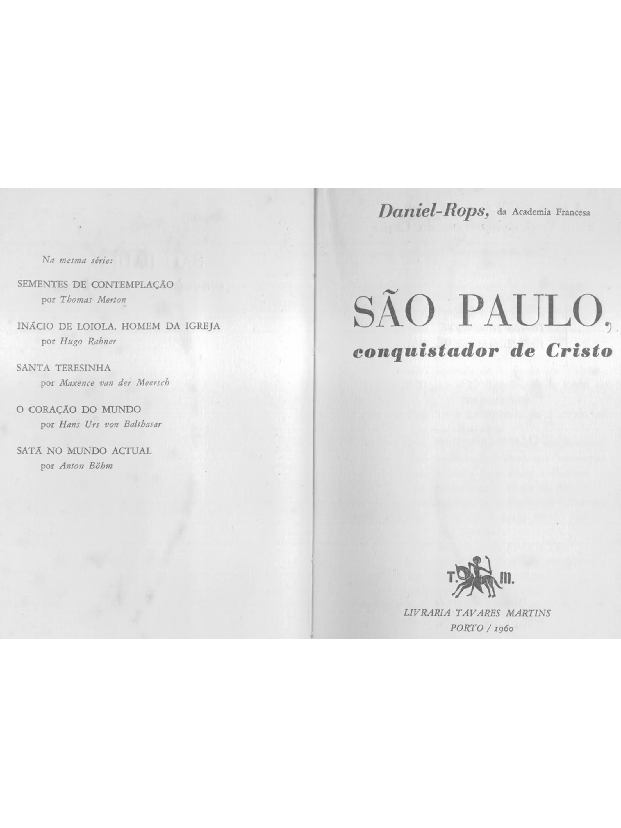São Paulo - Conquistador de Cristo 2