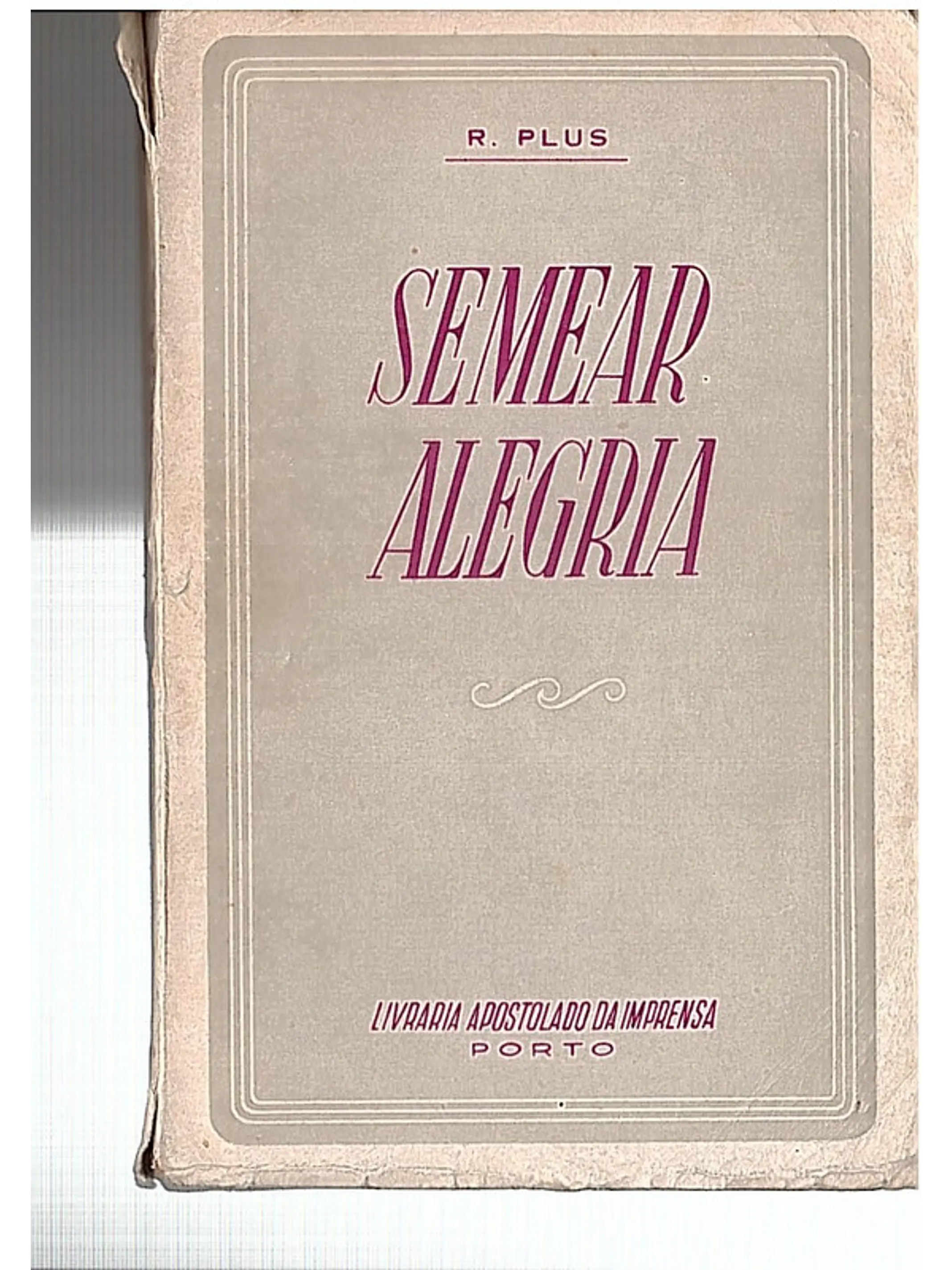 Semear alegria 1