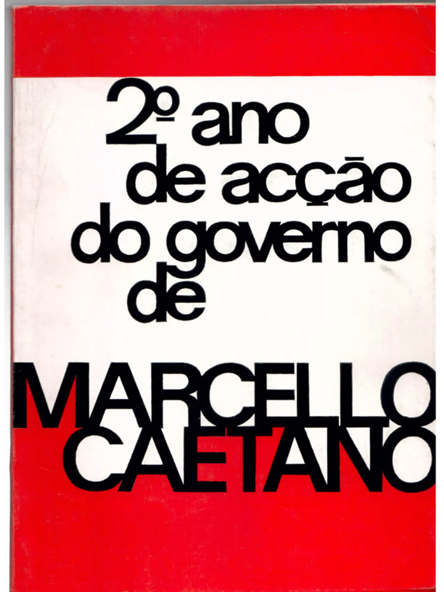 Segundo ano de ação do governo de Marcelo Caetano 1