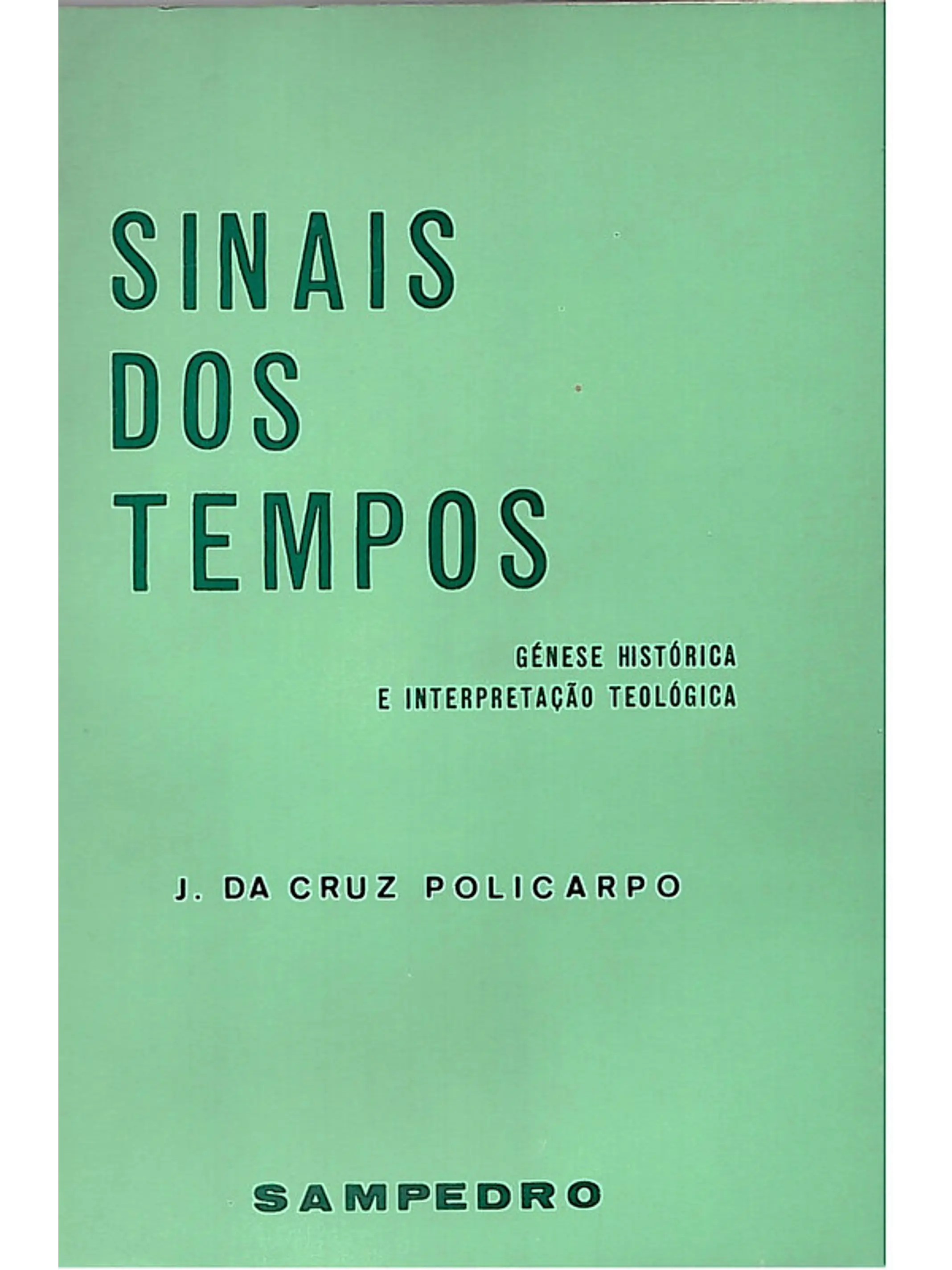 Sinais dos tempos, génese histórica e interpretação teológica 1