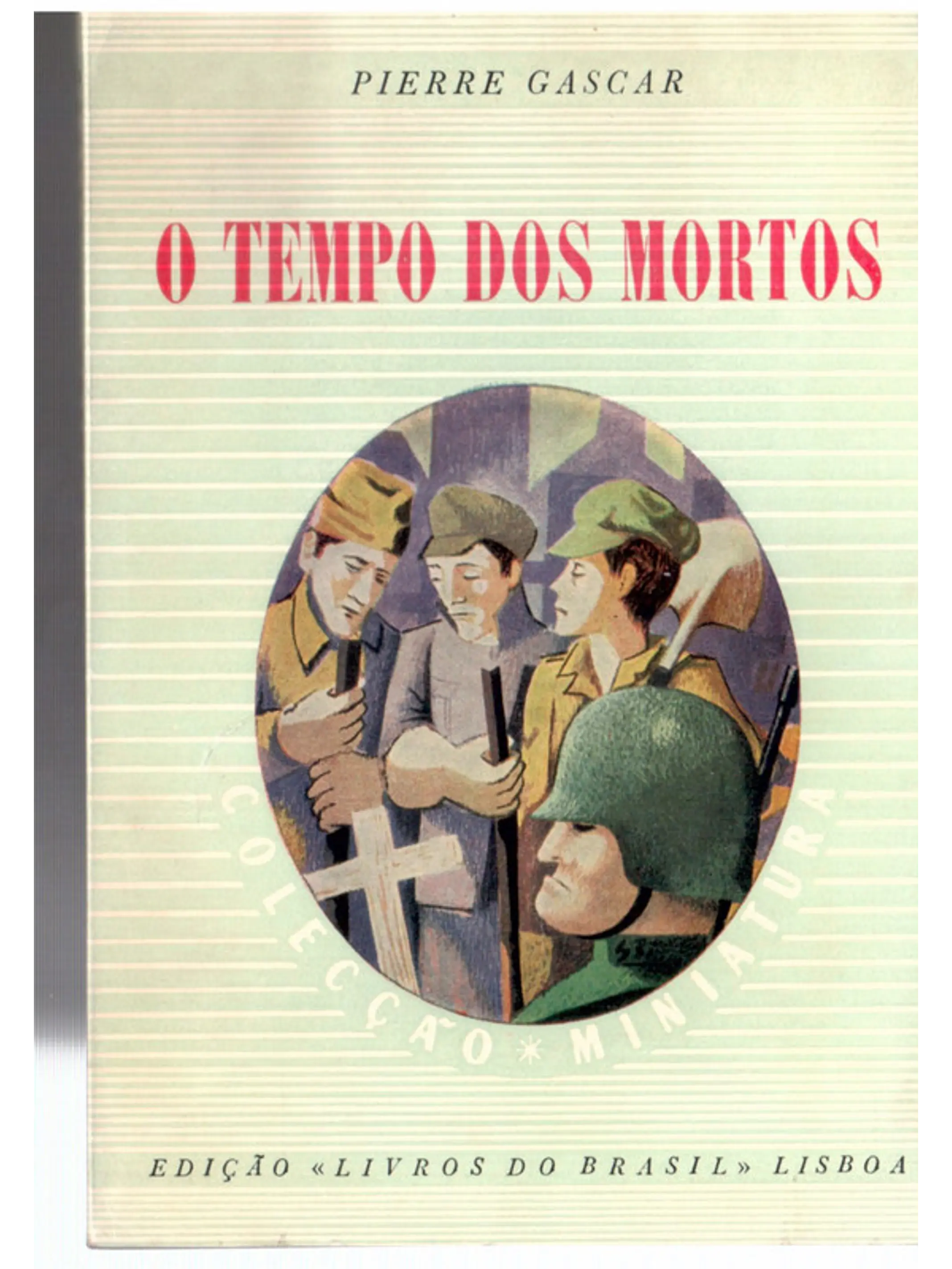 O Tempo dos mortos 1