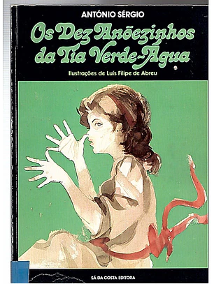 Os dez anõezinhos da tia verde-água
