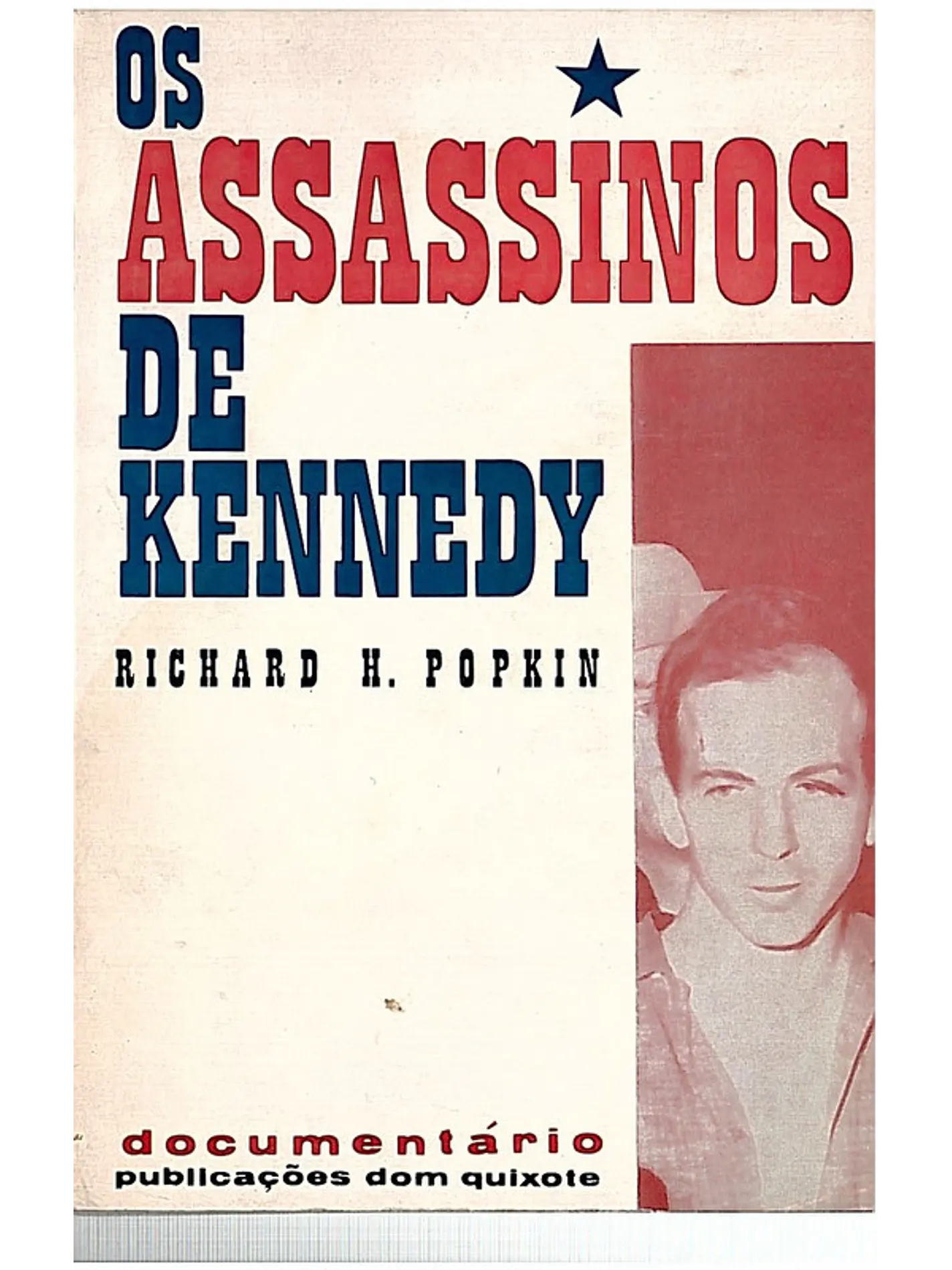 Os assassinos de kennedy 1