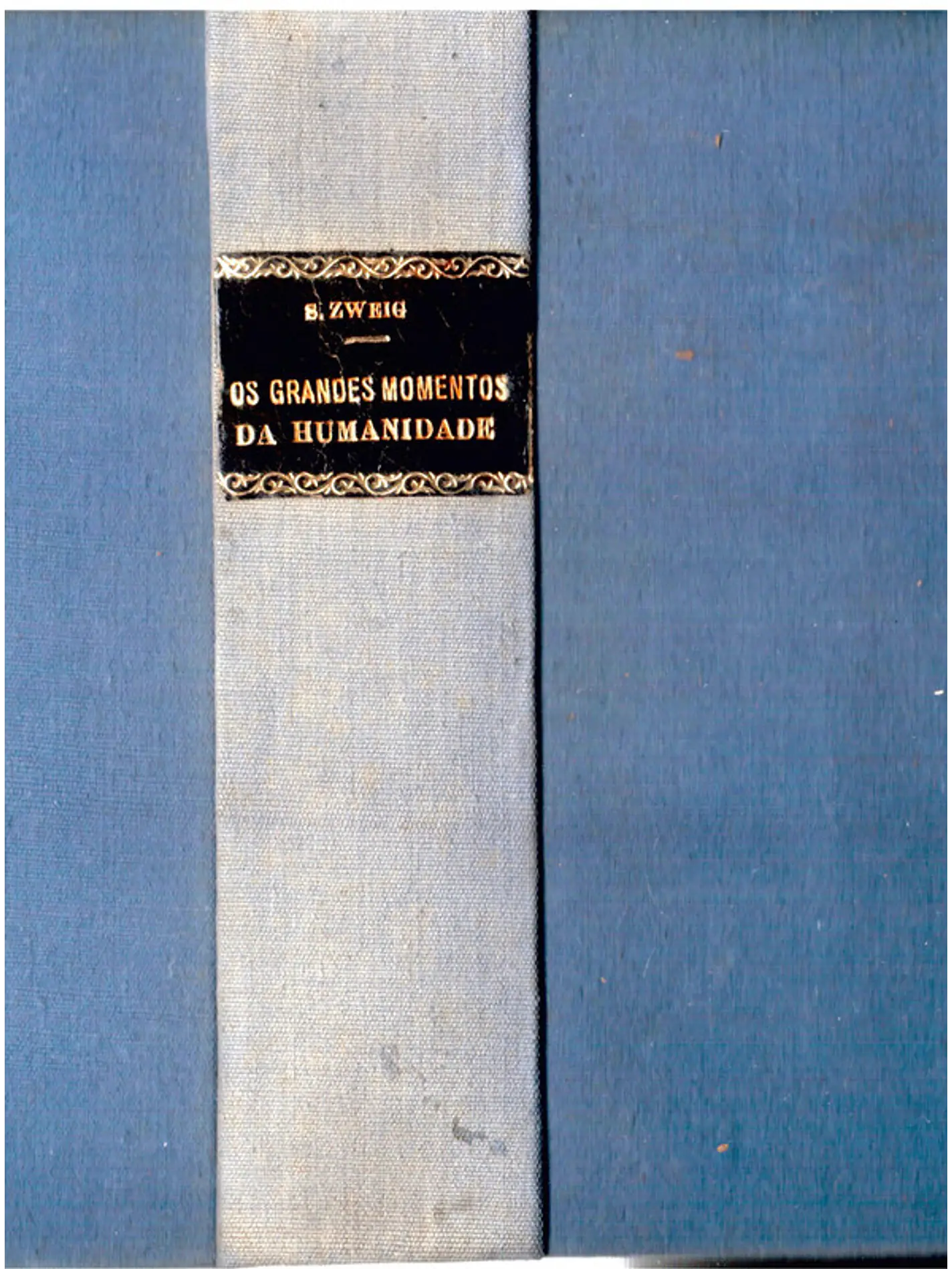 Os grandes momentos da humanidade (Volume 1) 1