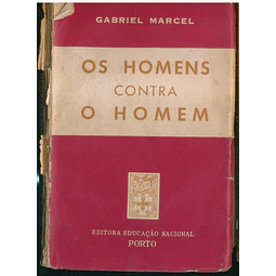 Os homens contra o homem