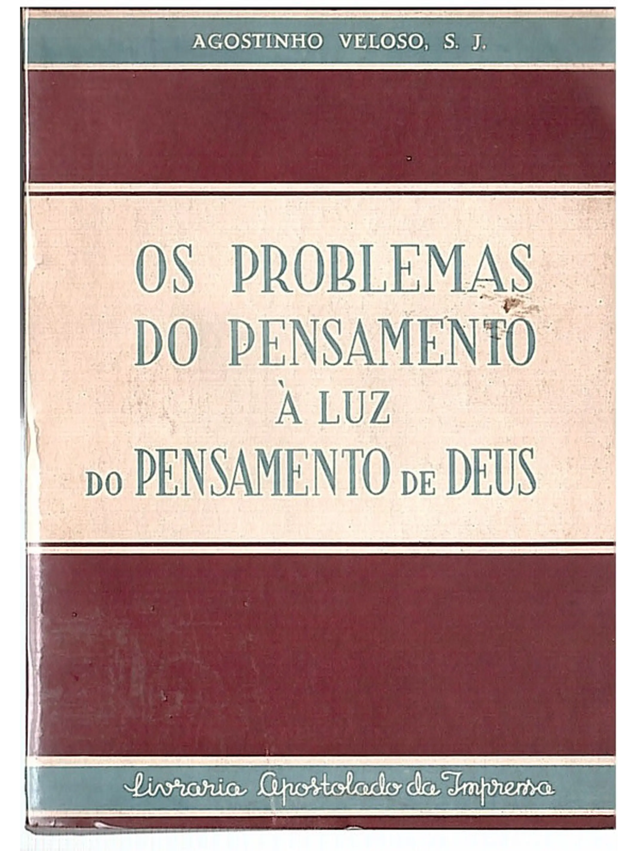 Os problemas do pensamento à luz do pensamento de Deus 1