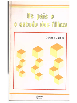 Os pais e o estudo dos filhos