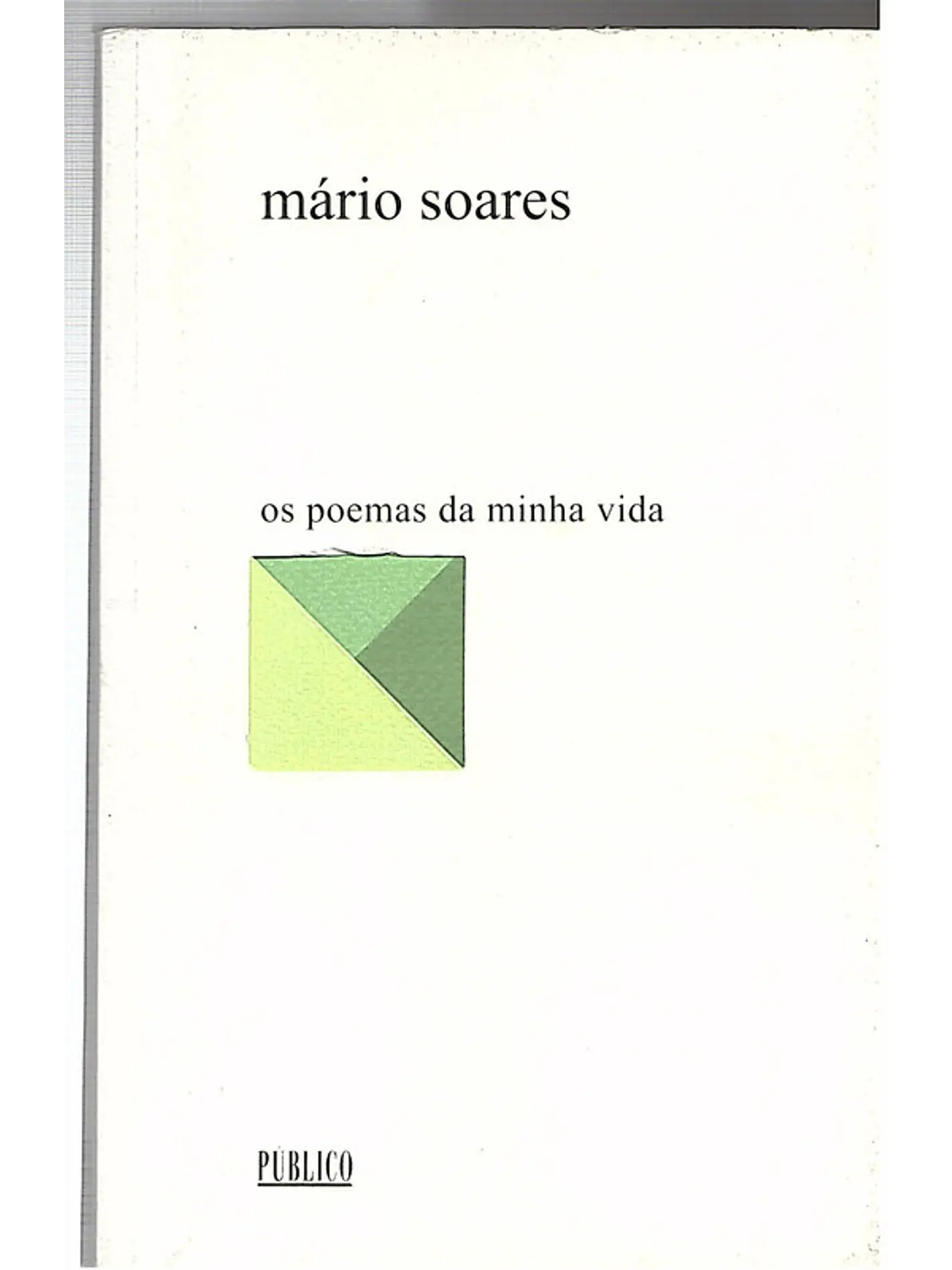Os poemas da minha vida 1