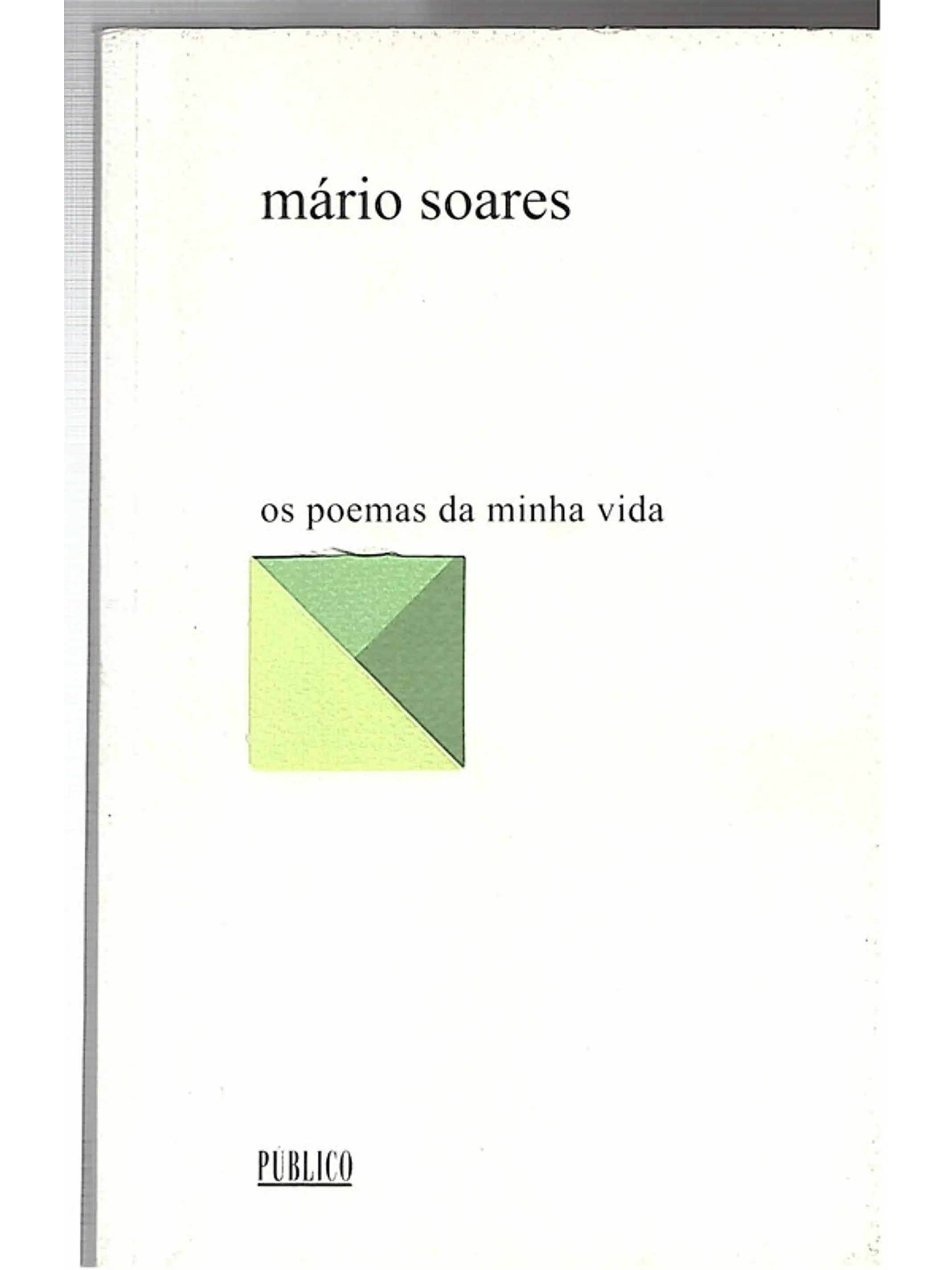 Os poemas da minha vida 1