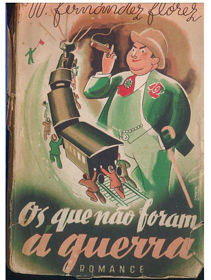 Os que não foram à guerra