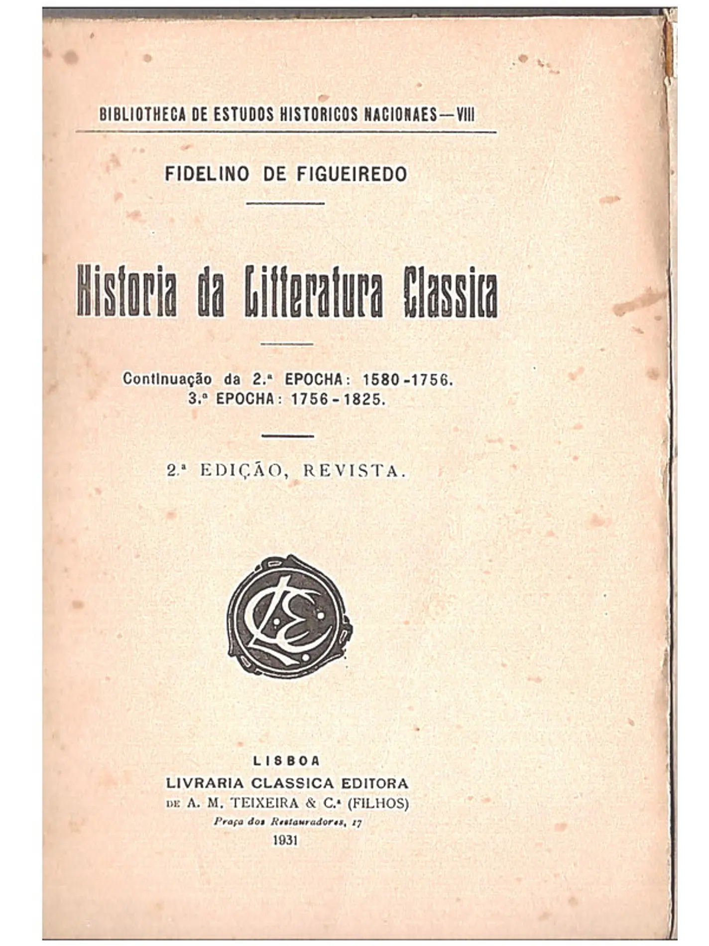 História da litteratura classica 1580 a 1825 1