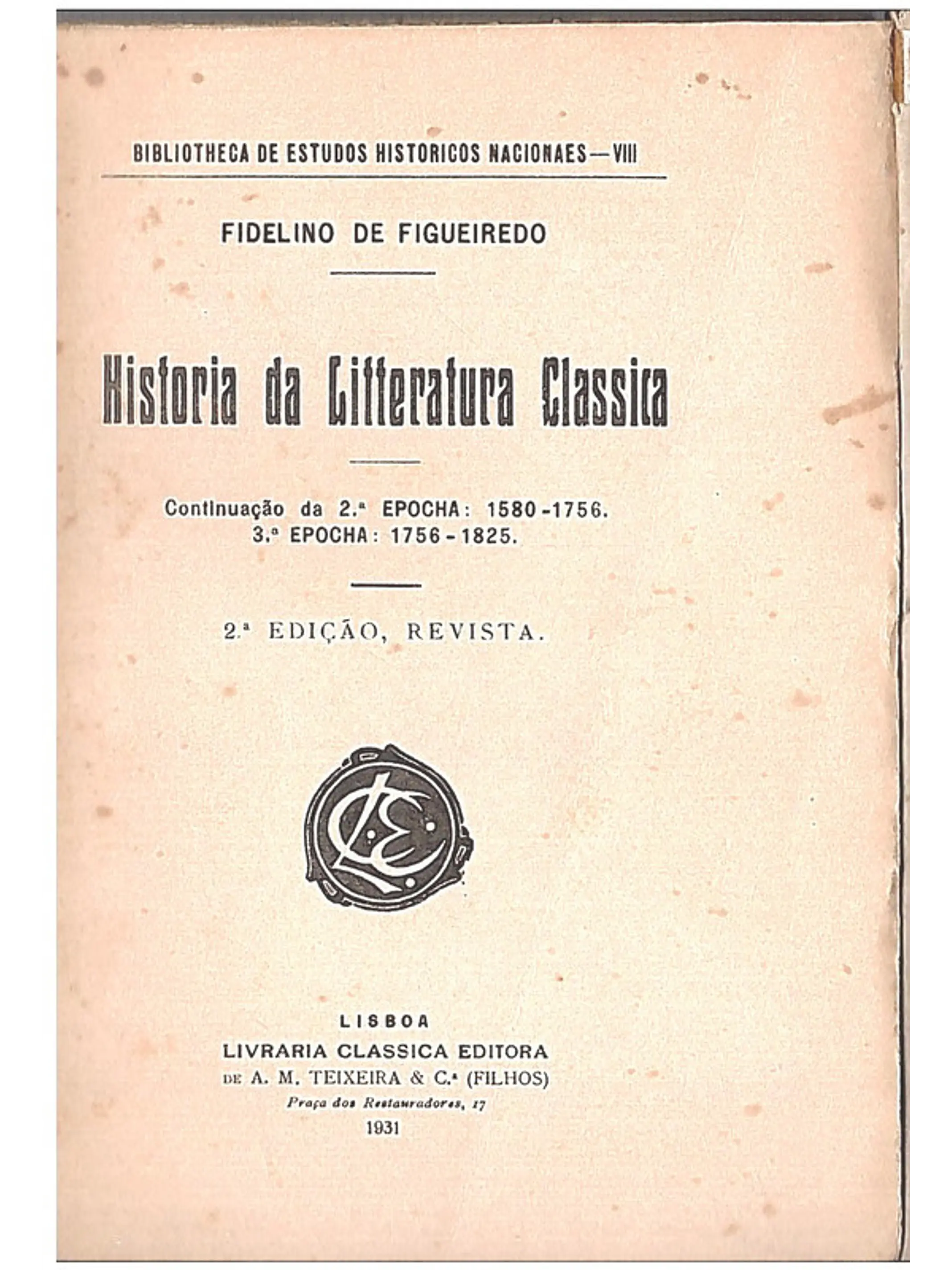 História da litteratura classica 1580 a 1825 1