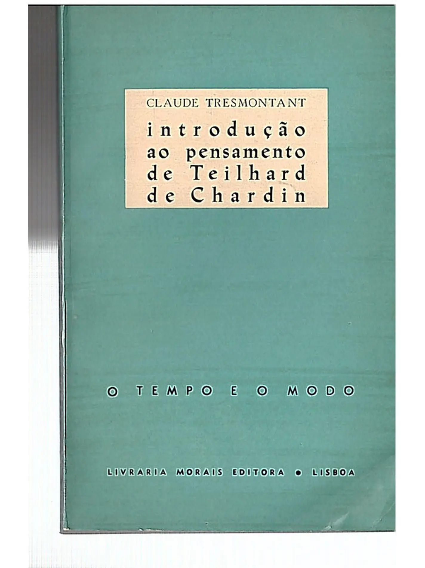 Introdução ao pensamento de Teilhard de Chardin 1