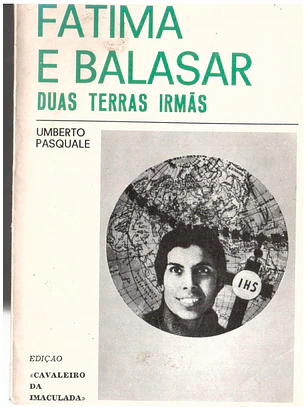 Fátima e Balasar duas terras irmãs