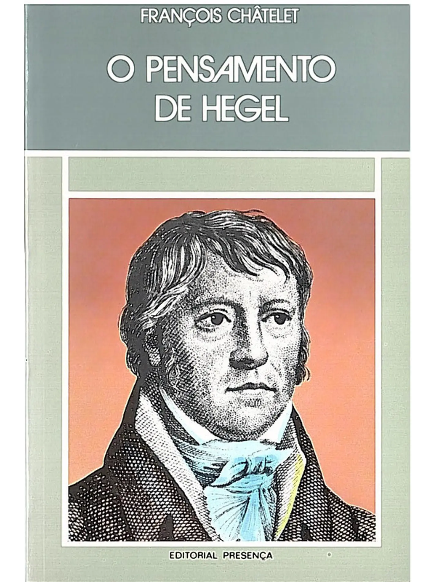 O pensamento de Hegel 1