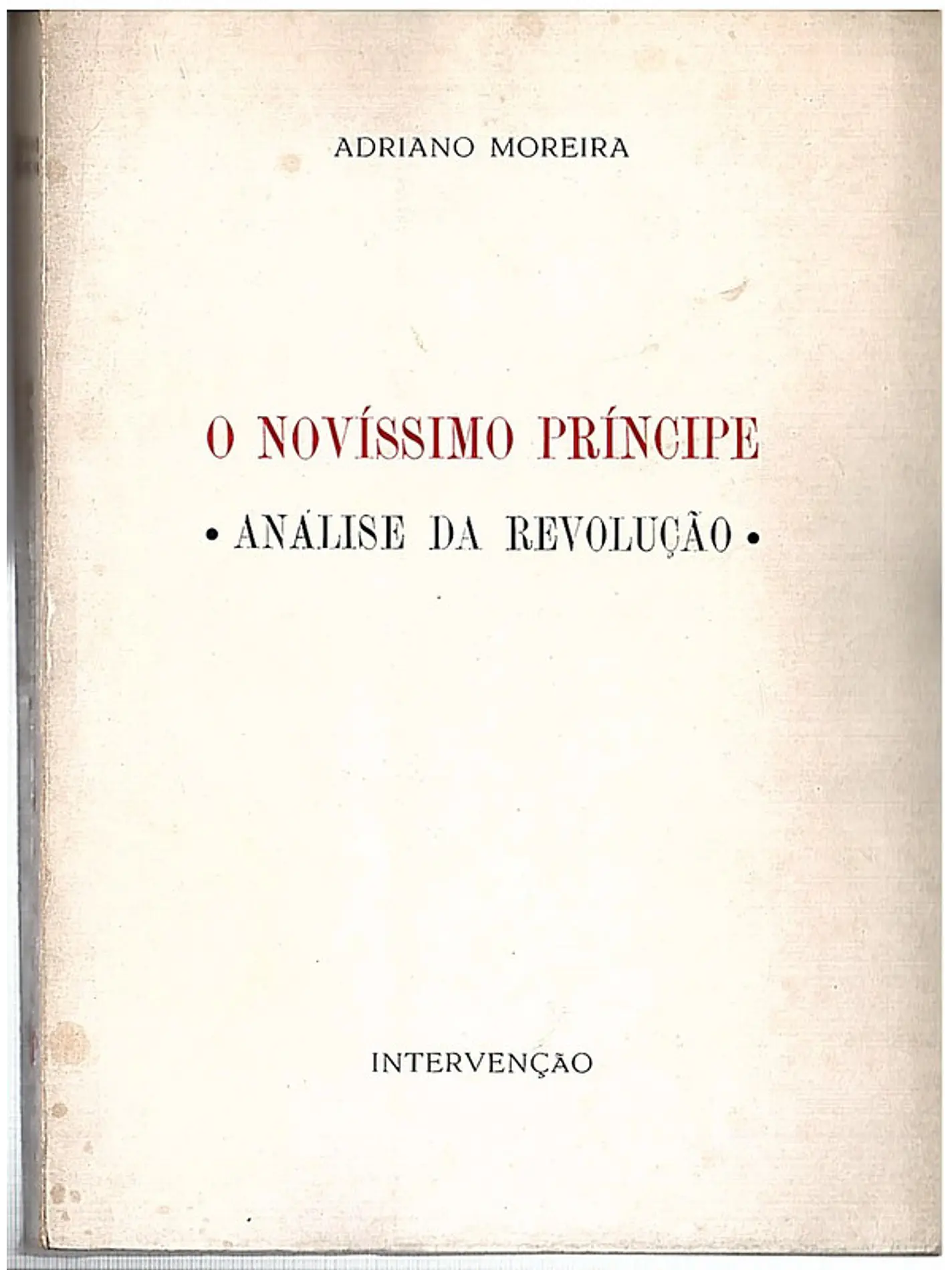 O novíssimo príncipe, análise da revolução 1