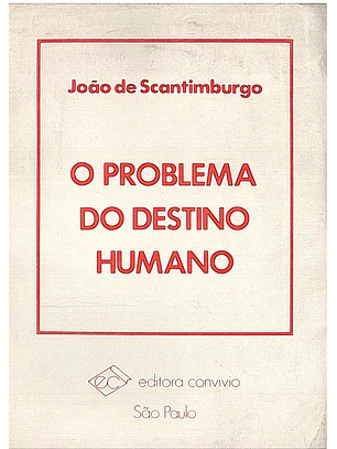 O problema do destino humano