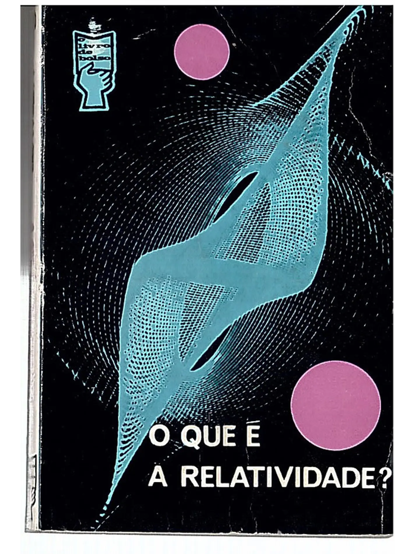 O que é a relatividade 1