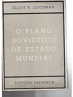 O plano soviético de estado mundial