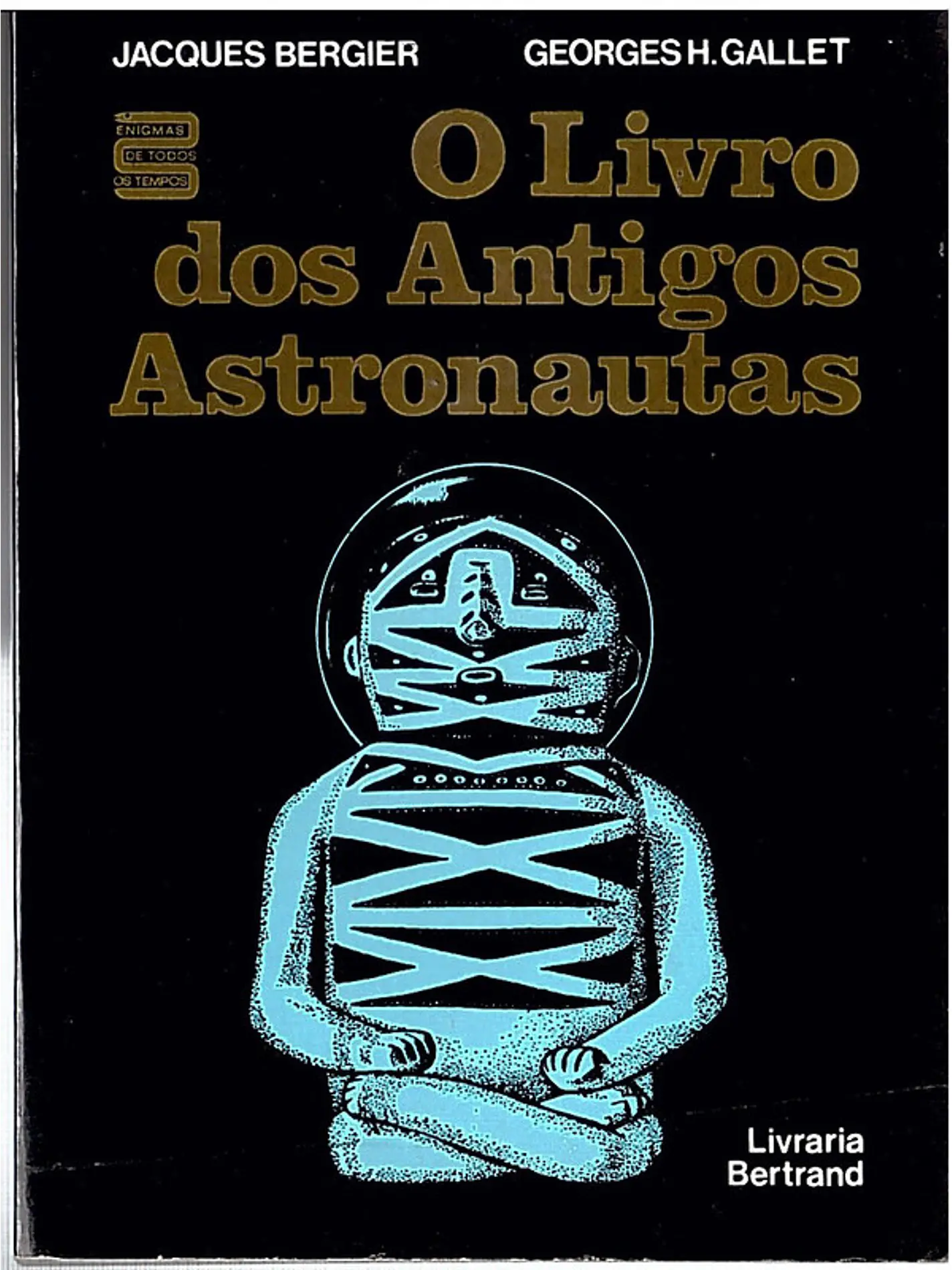 O livro dos antigos astronautas 1