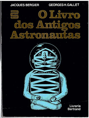 O livro dos antigos astronautas