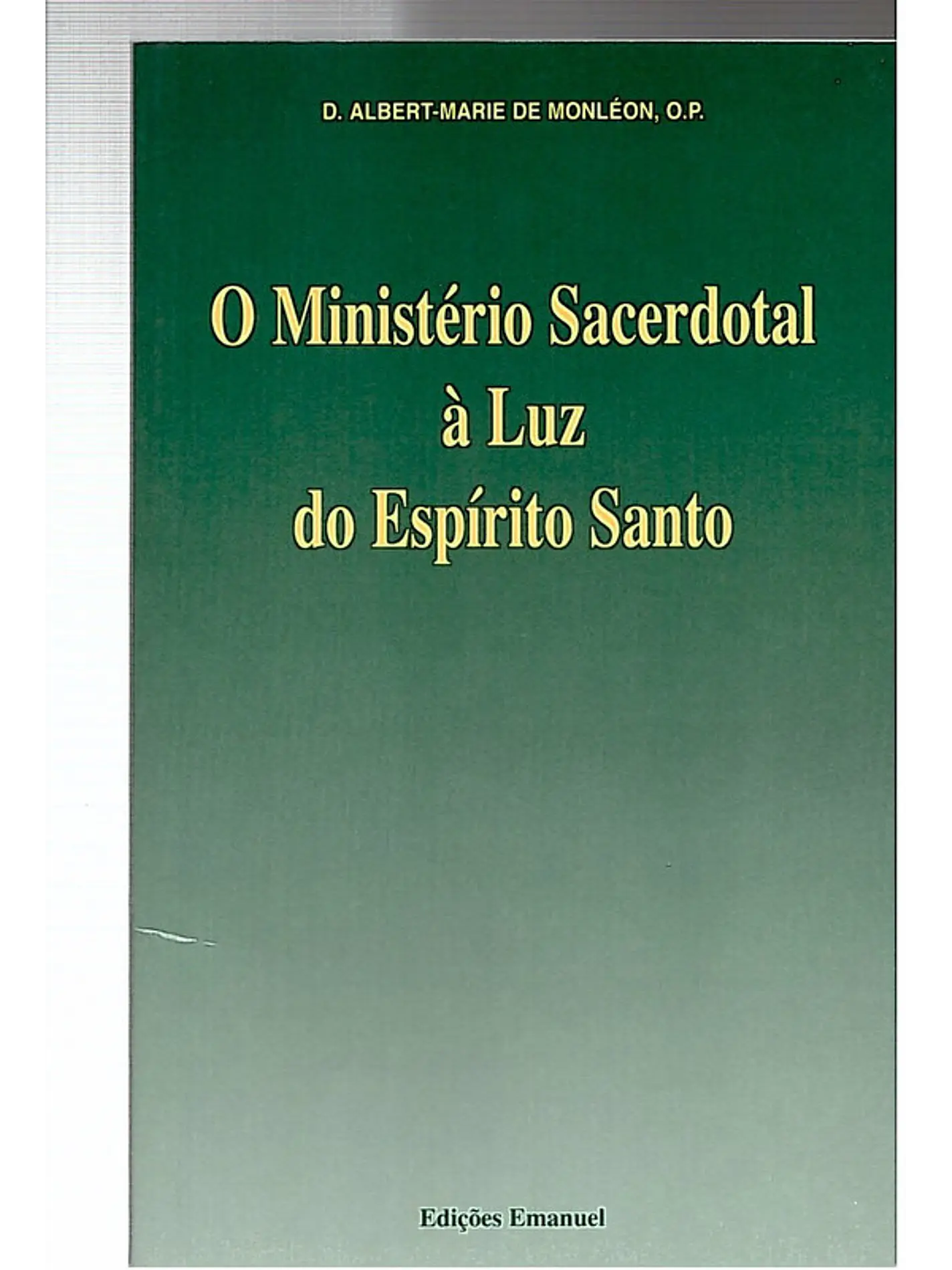 O Ministério sacerdotal à luz do Espírito Santo 1