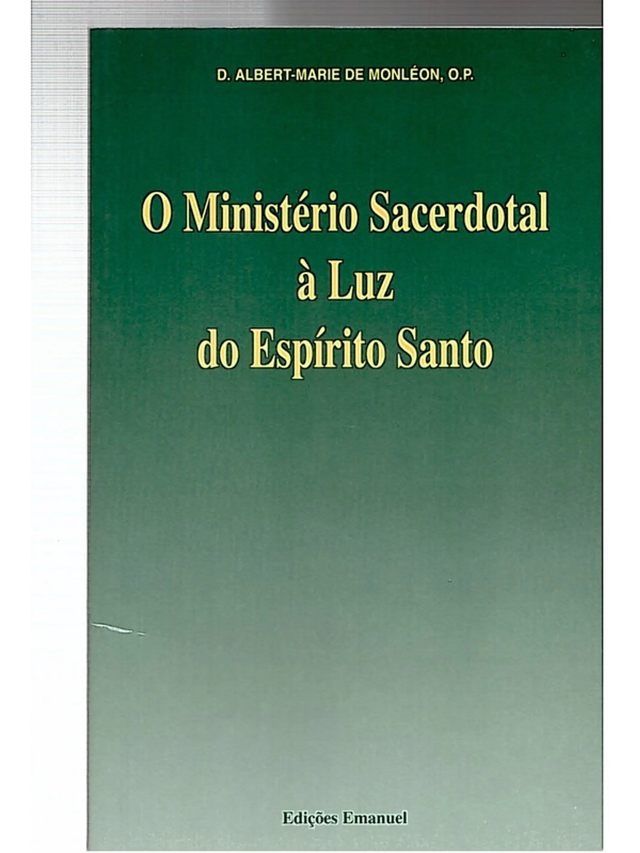 O Ministério sacerdotal à luz do Espírito Santo 1